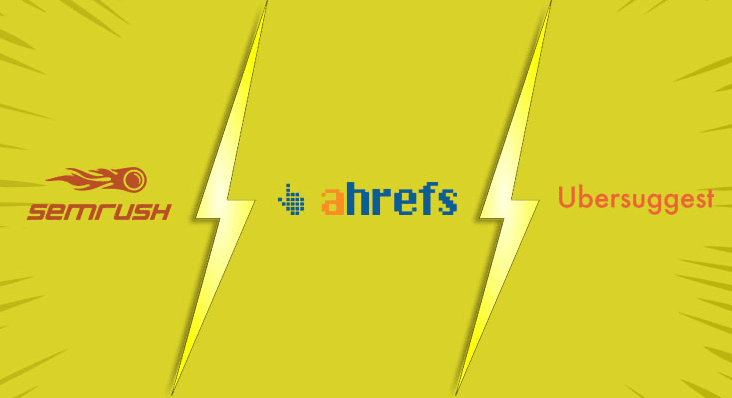 ahrefs vs semrush vs ubersuggest